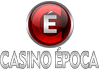 Casino Epoca